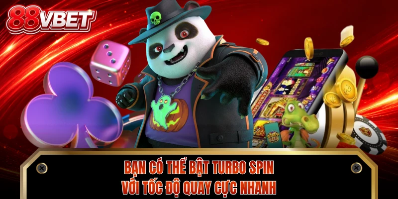 Bạn có thể bật Turbo Spin với tốc độ quay cực nhanh